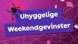 Uhyggelige Weekendgevinster
